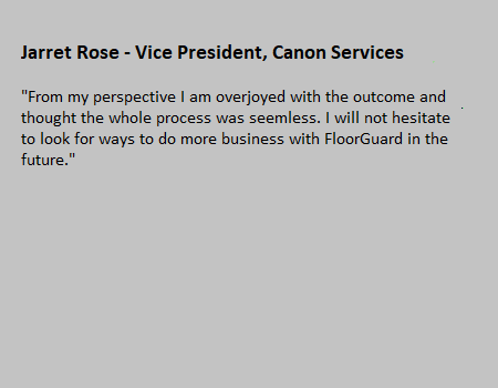 Rismat FloorGuard Canon Services Testimonial